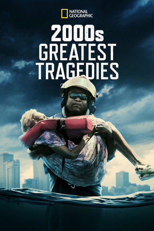 2000's Greatest Tragedies (2015)