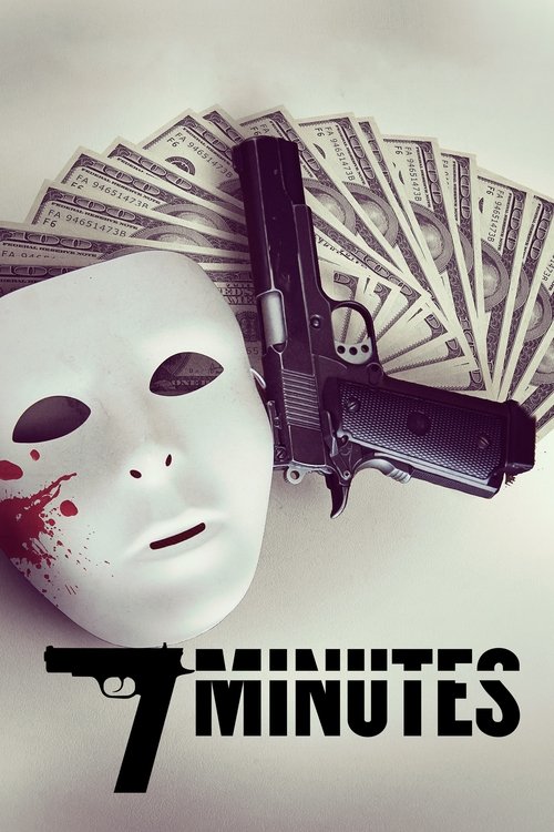 7 Minutes (2014)