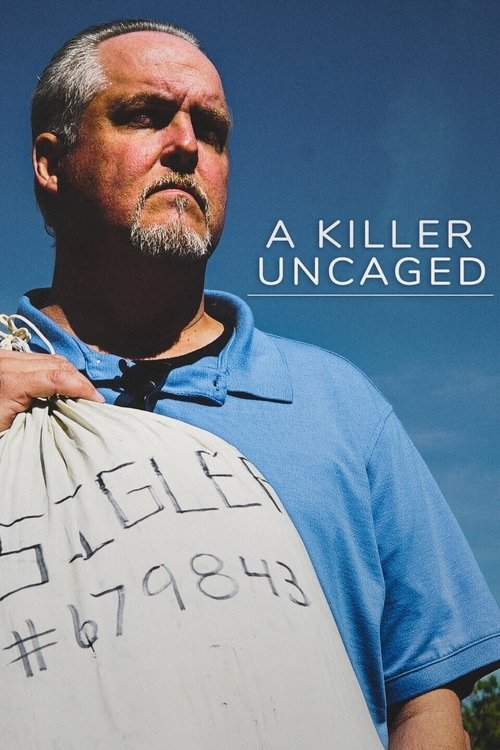 A Killer Uncaged (2020)