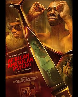African American Psycho: The Hip Hop Freak (2024)