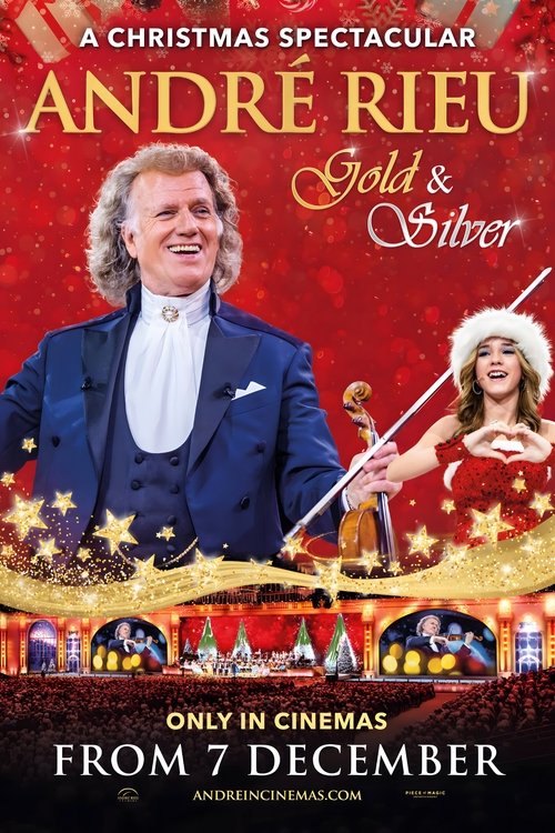 André Rieu's 2024 Christmas Concert: Gold and Silver (2024)
