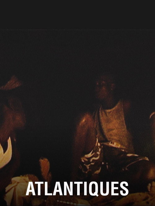 Atlantiques (2009)