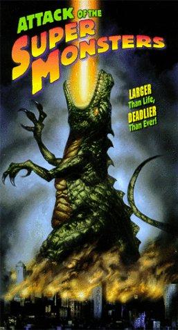 Attack Of The Super Monsters