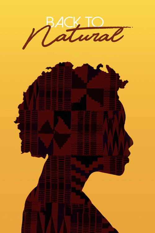 Back to Natural: A Documentary Film (2019)