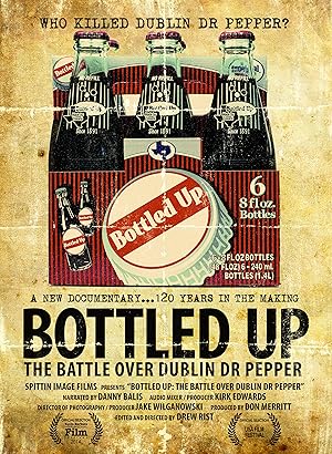 Bottled Up: The Battle over Dublin Dr. Pepper