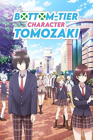 Bottom-Tier Character Tomozaki (2021)