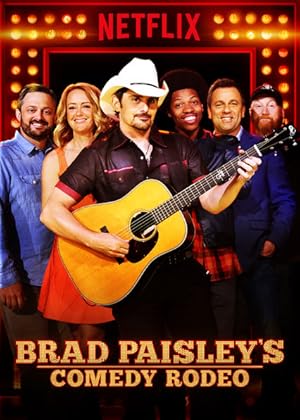 Brad Paisley's Comedy Rodeo