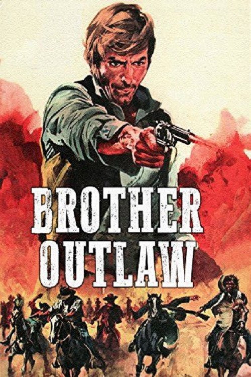 Brother Outlaw (1971)