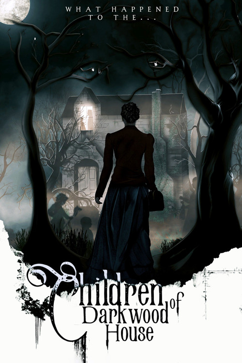 Children of Darkwood House (2021)