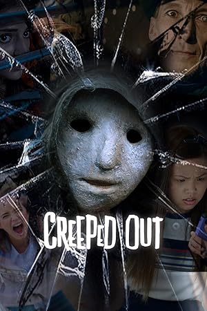 Creeped Out (2017)