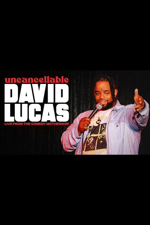 David Lucas: Uncancellable (2024)