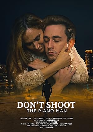 Don't Shoot the Piano Man (2022)