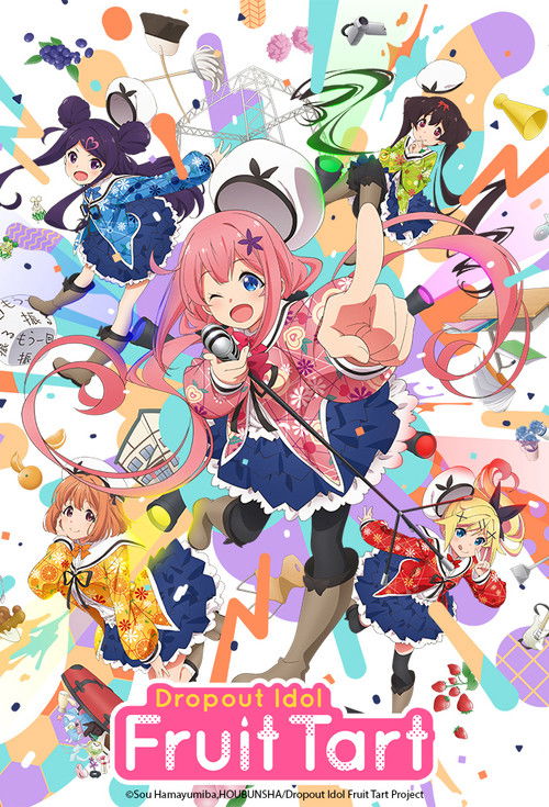 Dropout Idol Fruit Tart (2020)