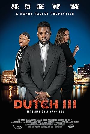 Dutch III: International Gangster (2025)