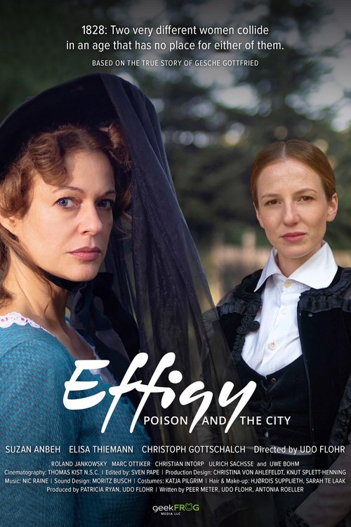 Effigie: Das Gift und die Stadt (2019)