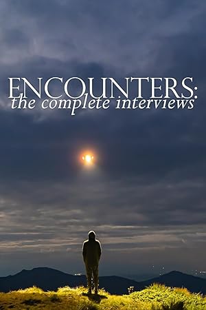 Encounters: The Complete Interviews