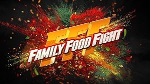 Family Food Fight