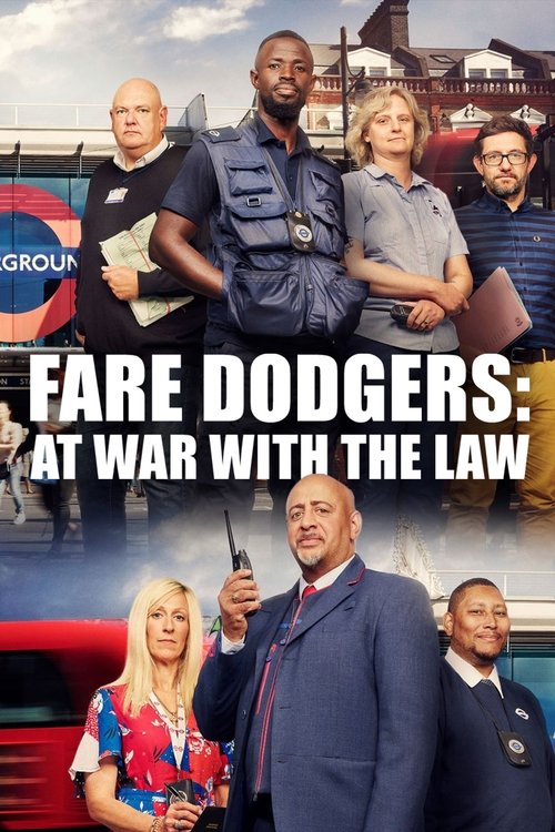 Fare Dodgers: At War with the Law (2019)