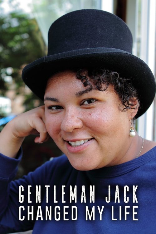 Gentleman Jack Changed My Life (2022)