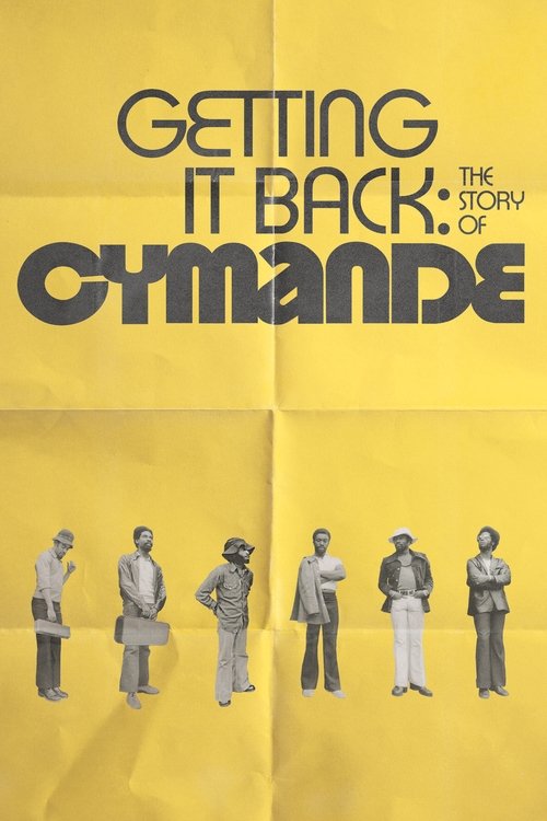 Getting It Back: The Story of Cymande (2024)