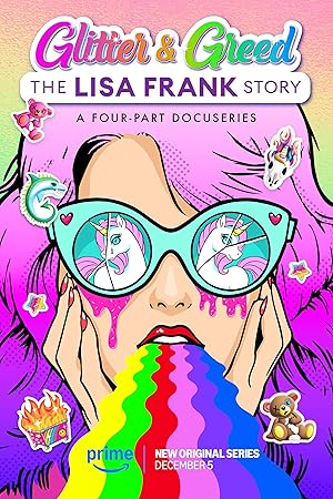 Glitter and Greed: The Lisa Frank Story (2024)