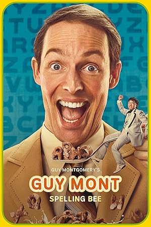 Guy Montgomery's Guy Mont Spelling Bee (2024)