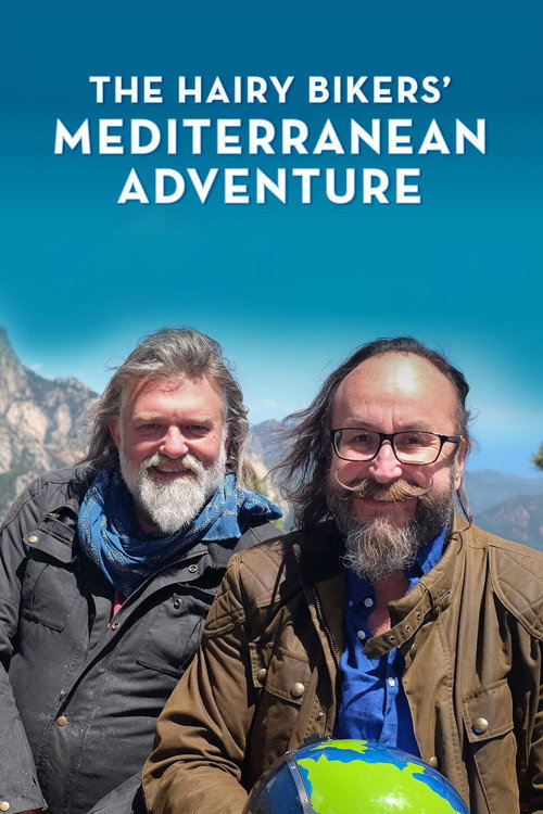 Hairy Bikers' Mediterranean Adventure