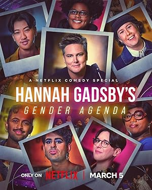 Hannah Gadsby's Gender Agenda (2024)