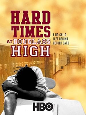 Hard Times at Douglass High: A No Child Left Behind Report Card