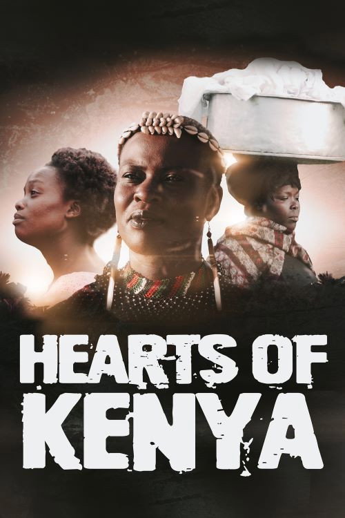 Hearts of Kenya (2019)