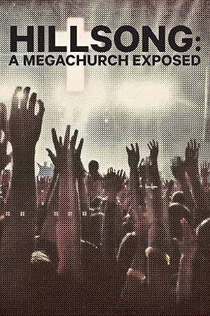 Hillsong: A Megachurch Exposed (2022)