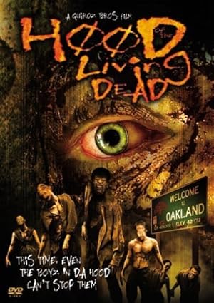Hood Of The Living Dead (2005)