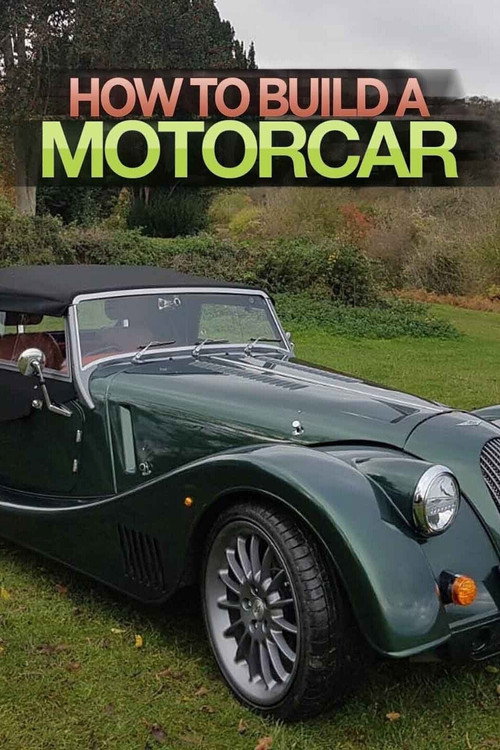How to build a MotorCar (2019)