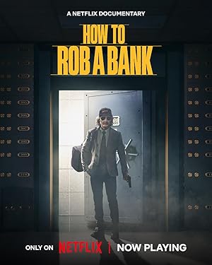 How to Rob a Bank (2024)