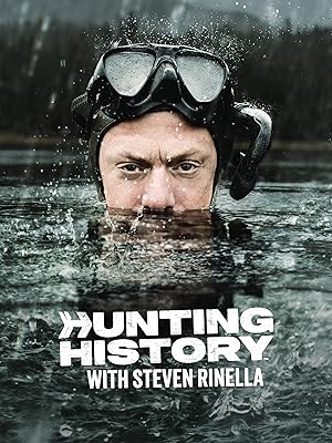 Hunting History with Steven Rinella