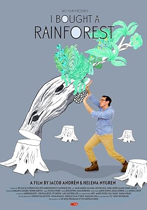 I Bought a Rain Forest (2010)
