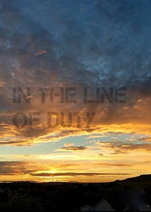 In The Line of Duty