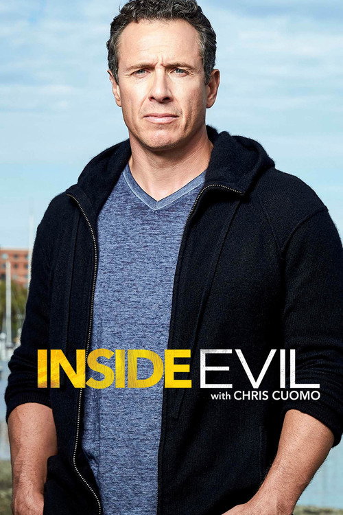 Inside Evil with Chris Cuomo (2017)