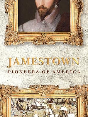 Jamestown: Pioneers of America (2017)