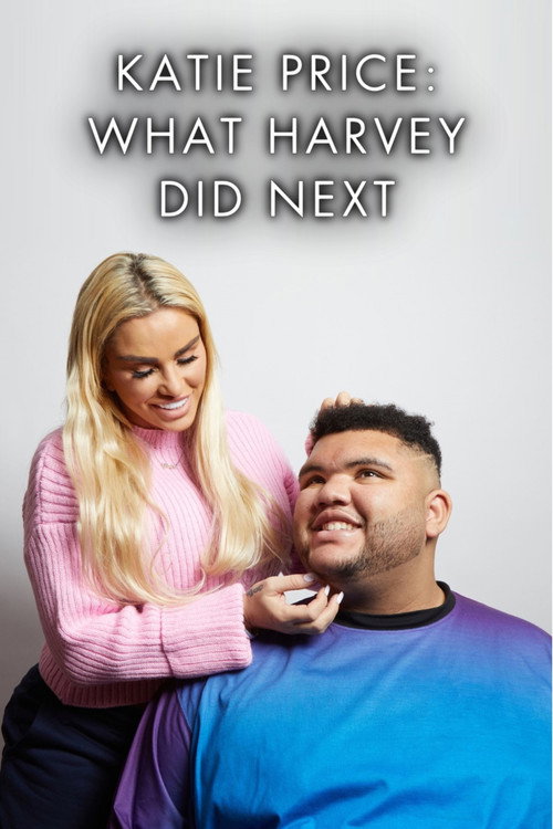 Katie Price: What Harvey Did Next (2022)