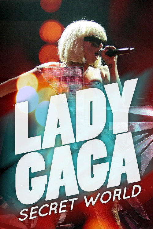 Lady Gaga's Secret World (2012)