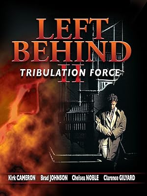 Left Behind II: Tribulation Force (2002)