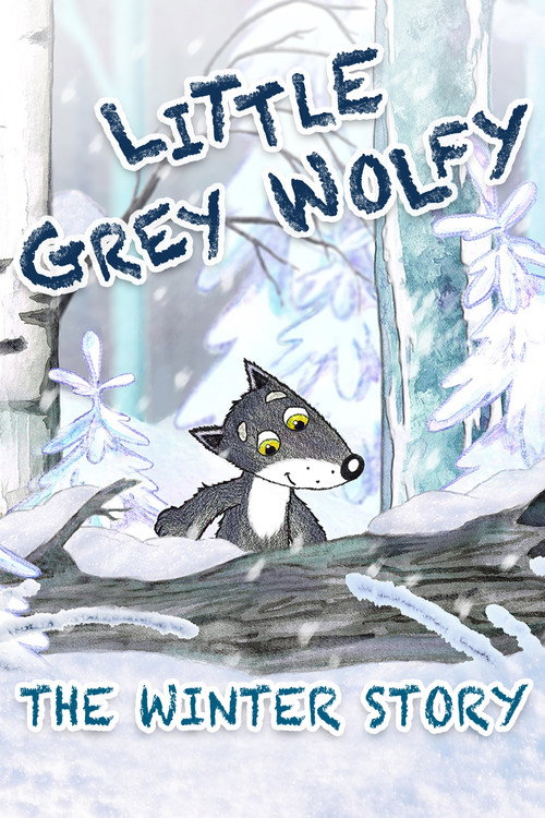 Little Grey Wolfy. The Winter Story