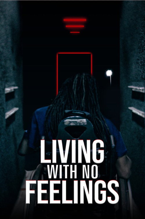 Living with No Feelings (2021)
