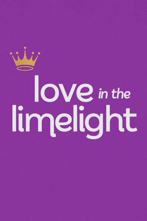 Love in the Limelight: UNTOLD (2024)