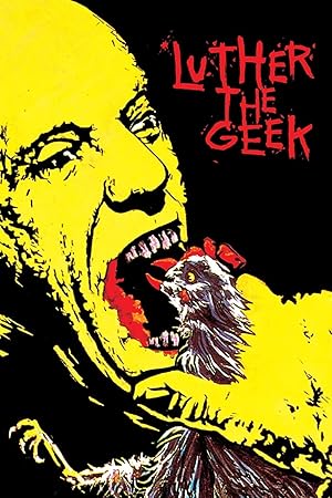 Luther the Geek (1989)