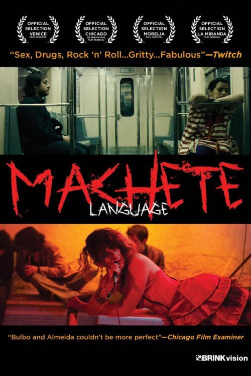 Machete Language (2012)