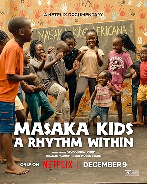 Masaka Kids, A Rhythm Within (2025)