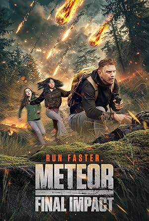 Meteor: Final Impact (2025)
