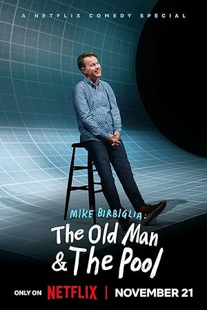 Mike Birbiglia: The Old Man and The Pool (2023)
